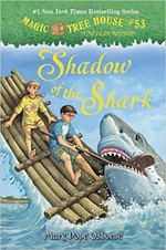 Shadow of the shark / by Mary Pope Osborne ; illustrated by Sal Murdocca.