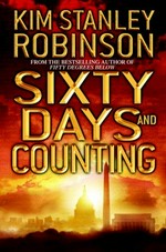 Sixty days and counting / Kim Stanley Robinson.