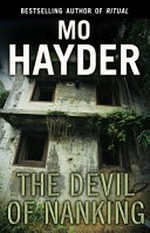 The devil of Nanking / Mo Hayder.