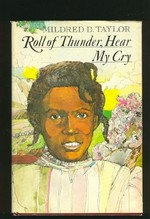 Roll of thunder, hear my cry / [by] Mildred Taylor.