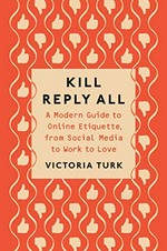 Kill reply all / Victoria Turk.