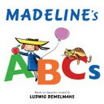 Madeline's ABCs / illustrations by Steven Salerno.