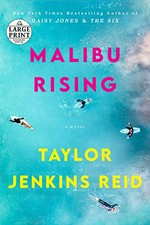 Malibu rising: a novel / Taylor Jenkins Reid.
