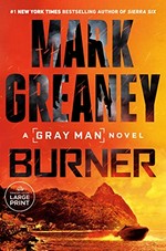 Burner / Mark Greaney.