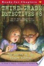 The Secret of the Wooden Witness (Third Grade Detectives)