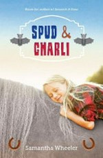 Spud & Charli / Samantha Wheeler.