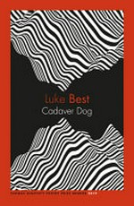 Cadaver dog / Luke Best.