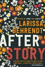 After story / Larissa Behrendt.
