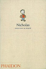 Nicholas / René Goscinny & Jean-Jacques Sempé ; translated by Anthea Bell.