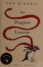 The penguin lessons / Tom Michell.
