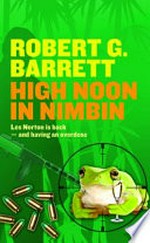 High noon in Nimbin / Robert G. Barrett.
