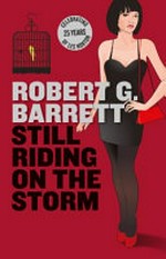 Still riding on the storm / Robert G. Barrett.