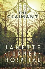 The claimant / Janette Turner Hospital.