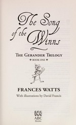 The song of the Winns / Frances Watts ; with illustrations by David Francis.