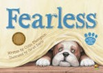 Fearless / written by Colin Thompson ; illustrated by Sarah Davis.