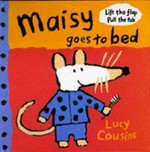 Maisy goes to bed / Lucy Cousins.