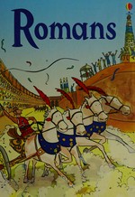 Romans / Katie Daynes ; illustrated by Adam Larkum.
