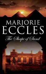 The shape of sand: Marjorie Eccles.
