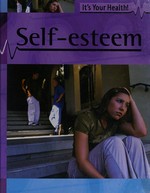 Self-esteem / Jillian Powell.