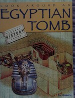 Look around an Egyptian tomb / Liz Gogerly.