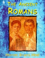 The ancient Romans / Anita Ganeri.