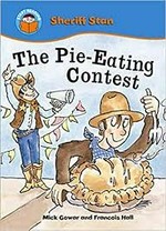 The pie-eating contest / written by Mick Gowar ; illustrated by François Hall.