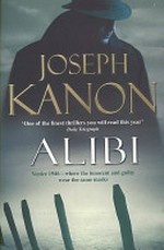 Alibi / Joseph Kanon.