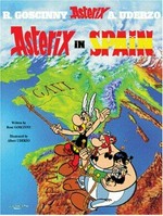 Asterix in Spain: written by Rene Goscinny and illustrated by Albert Uderzo ; translated by Anthea Bell and Derek Hockridge.