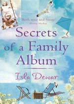 Secrets of a family album / Isla Dewar.