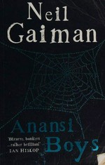 Anansi boys / Neil Gaiman.