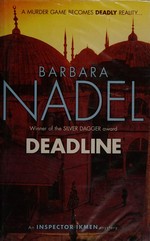 Deadline / Barbara Nadel.