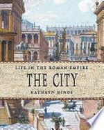 The city / Kathryn Hinds.