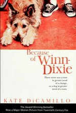 Because of Winn-Dixie / Kate DiCamillo.