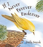 If I never ever endeavor / Holly Meade.
