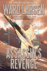 Assassin's revenge / Ward Larsen.