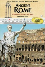 Ancient Rome / Deborah Kops.