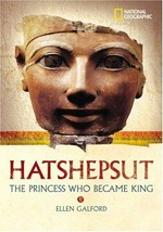 Hatshepsut : the princess who became king / Ellen Galford.