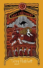 The last continent / Terry Pratchett.