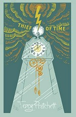 Thief of time / Terry Pratchett.