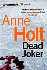 Dead joker: Anne Holt.