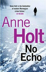 No echo: Anne Holt.