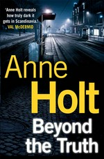 Beyond the truth: Anne Holt.