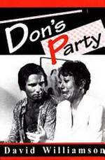 Don's party / David Williamson.
