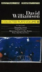 Collected plays, volume III / David Williamson.