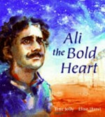 Ali the bold heart / written by Jane Jolly ; illustrated by Elise Hurst.