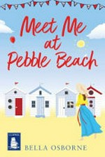 Meet me at Pebble Beach / Bella Osborne.