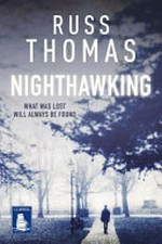 Nighthawking / Russ Thomas.