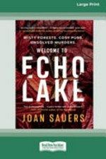 Echo lake / Joan Sauers.