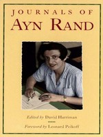 The journals of ayn rand: Ayn Rand.