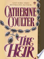 The heir: Regency series, book 3. Catherine Coulter.